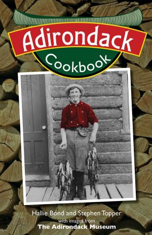 Cover of the book Adirondack Cookbook by Jennifer Adams
