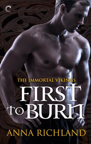 Cover of the book First to Burn by Michelle Witvliet