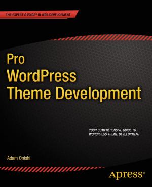 Cover of the book Pro WordPress Theme Development by Deepak Vohra