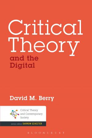 Cover of the book Critical Theory and the Digital by Dr John J. Fitzgerald