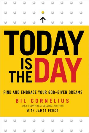 Cover of the book Today Is the Day by Ronald W. Pierce, Mark Strauss, John Walton