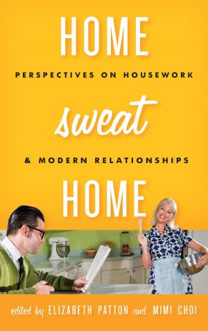 Cover of the book Home Sweat Home by Edward Cancio, Mary Camp, Beverley H. Johns