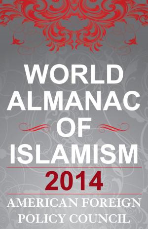 Cover of the book The World Almanac of Islamism by Matt Nesvisky