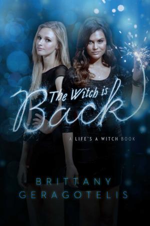 Cover of the book The Witch Is Back by Todd Strasser