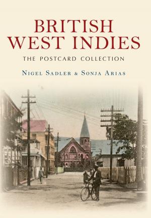 Book cover of British West Indies The Postcard Collection