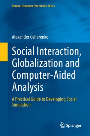 Cover of the book Social Interaction, Globalization and Computer-Aided Analysis by Anna Bernstad Saraiva Schott, Henrik Aspegren, Mimmi Bissmont, Jes la Cour Jansen