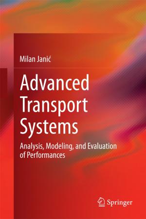 Cover of the book Advanced Transport Systems by Zude Zhou, Dejun Chen, Shane (Shengquan) Xie