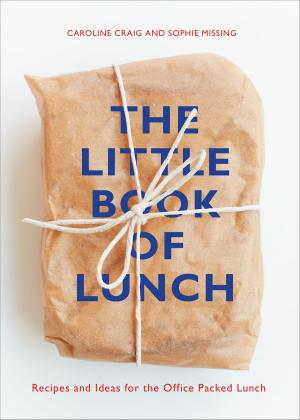 Cover of the book The Little Book of Lunch by Geoffrey Archer