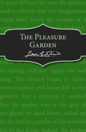 Cover of the book The Pleasure Garden by Robin Hanbury-Tenison