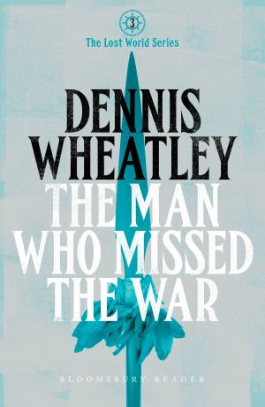 Cover of the book The Man who Missed the War by Liz Jensen