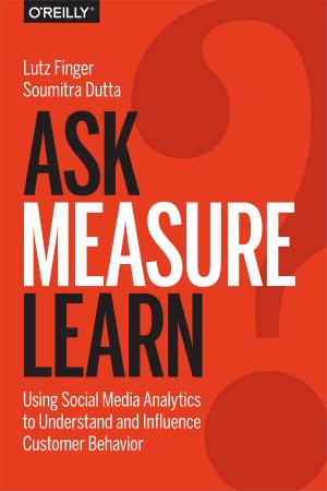 Book cover of Ask, Measure, Learn