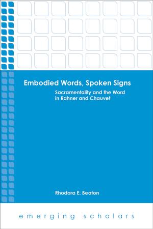 Cover of the book Embodied Words, Spoken Signs by Bernhard Lohse