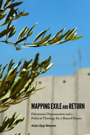 Cover of the book Mapping Exile and Return by Emily Hunter McGowin