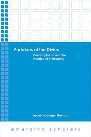 Cover of the book Partakers of the Divine by Dyron B. Daughrity