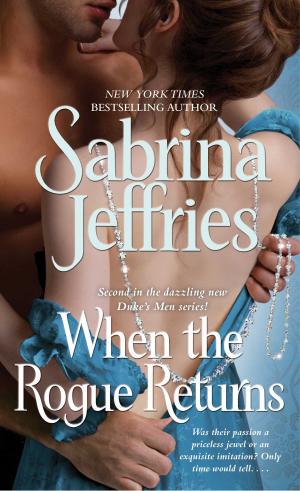 Cover of the book When the Rogue Returns by Rowan Coleman