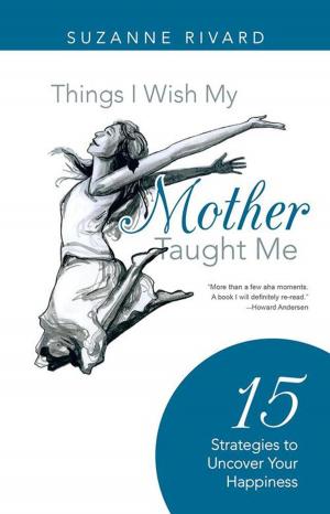 Cover of the book Things I Wish My Mother Taught Me by Ayo'