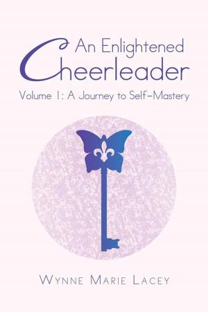 Cover of the book An Enlightened Cheerleader by Lou Antonetti