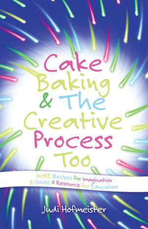 Cover of the book Cake Baking & the Creative Process by Corinna Borden