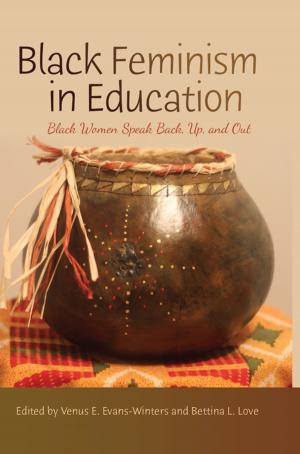 Cover of the book Black Feminism in Education by Shehla Burney