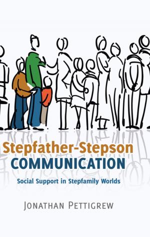Cover of the book Stepfather-Stepson Communication by Regina Egetenmeyer, Sabine Schmidt-Lauff, Vanna Boffo