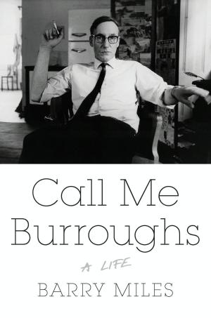 Cover of the book Call Me Burroughs by David Brandt, Robert J. Kriegel