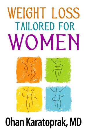 Cover of the book Weight Loss Tailored for Women by Gail Miller