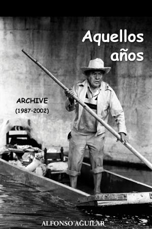 Cover of the book Aquellos aÃ±os by David Kerr