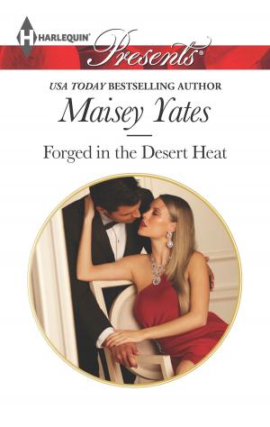 Cover of the book Forged in the Desert Heat by Taylor Lauren
