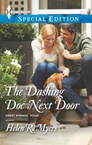 Cover of the book The Dashing Doc Next Door by Penny Jordan, Natalie Rivers, Jennie Lucas