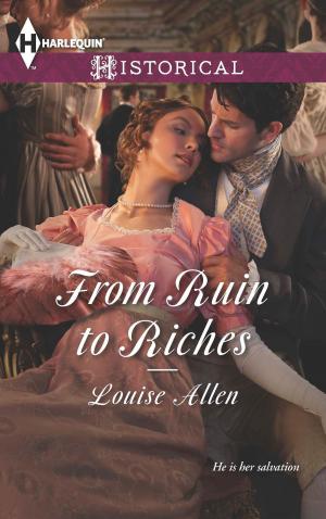 Cover of the book From Ruin to Riches by Liz Fielding, Jennifer Faye, Leah Ashton, Therese Beharrie