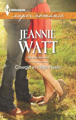 Cover of the book Cowgirl in High Heels by Sarah Morgan, Leah Martyn