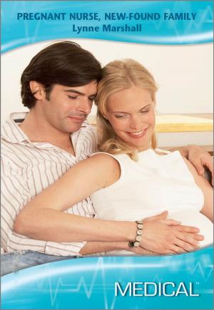 Cover of the book Pregnant Nurse, New-Found Family by Michele Hauf