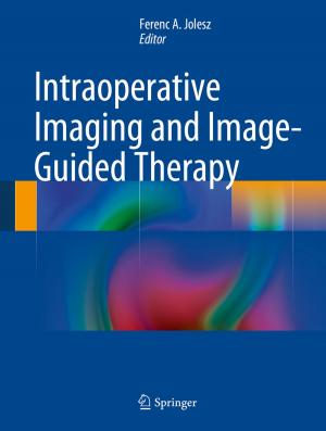 Cover of the book Intraoperative Imaging and Image-Guided Therapy by Frédéric J. Pont