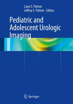 Cover of the book Pediatric and Adolescent Urologic Imaging by 