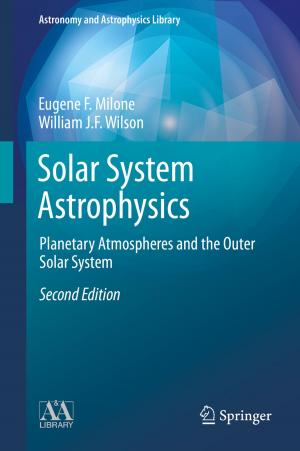 Cover of the book Solar System Astrophysics by Marc S. Micozzi, Donald McCown, Diane K. Reibel