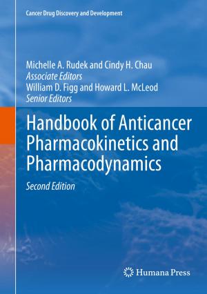 Cover of the book Handbook of Anticancer Pharmacokinetics and Pharmacodynamics by 