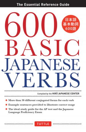 Cover of the book 600 Basic Japanese Verbs by Thomas G. Oey Ph.D., Sharifah Zahrah, Alwee Alkadri