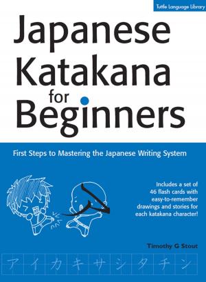 Cover of the book Japanese Katakana for Beginners by Philip Yungkin Lee, Jun Yang Ph.D.