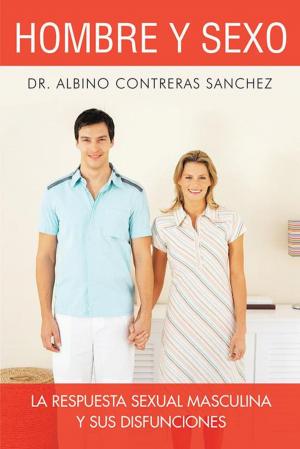Cover of the book Hombre Y Sexo by Gabriel Santiago