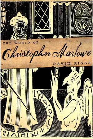 Cover of the book The World of Christopher Marlowe by Julie Morgenstern