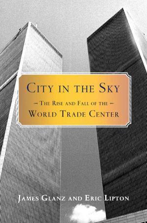 Cover of the book City in the Sky by Peter Fritzsche, Karen Hewitt