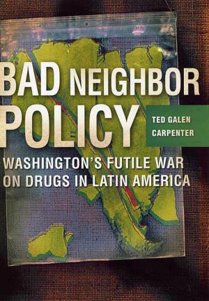 Book cover of Bad Neighbor Policy