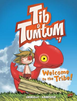 Cover of the book Welcome to the Tribe! by Laura Gehl