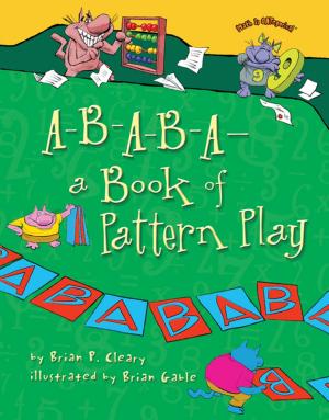 Book cover of A-B-A-B-A—a Book of Pattern Play