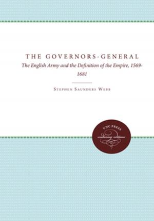 Cover of the book The Governors-General by Allan Kulikoff