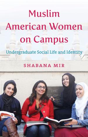 Cover of the book Muslim American Women on Campus by Mark V. Wetherington