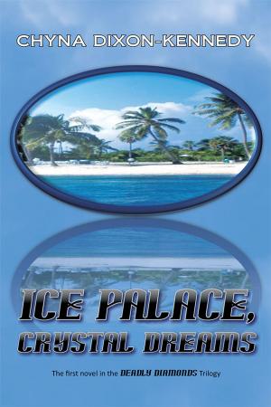 bigCover of the book Ice Palace, Crystal Dreams by 