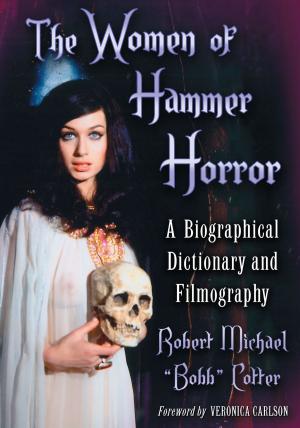 Cover of the book The Women of Hammer Horror by Andrew Goldblatt