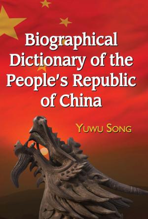 Cover of the book Biographical Dictionary of the People's Republic of China by 強納森．邁爾斯(Jonathan Miles)