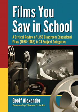 Cover of the book Films You Saw in School by Ron McFarland